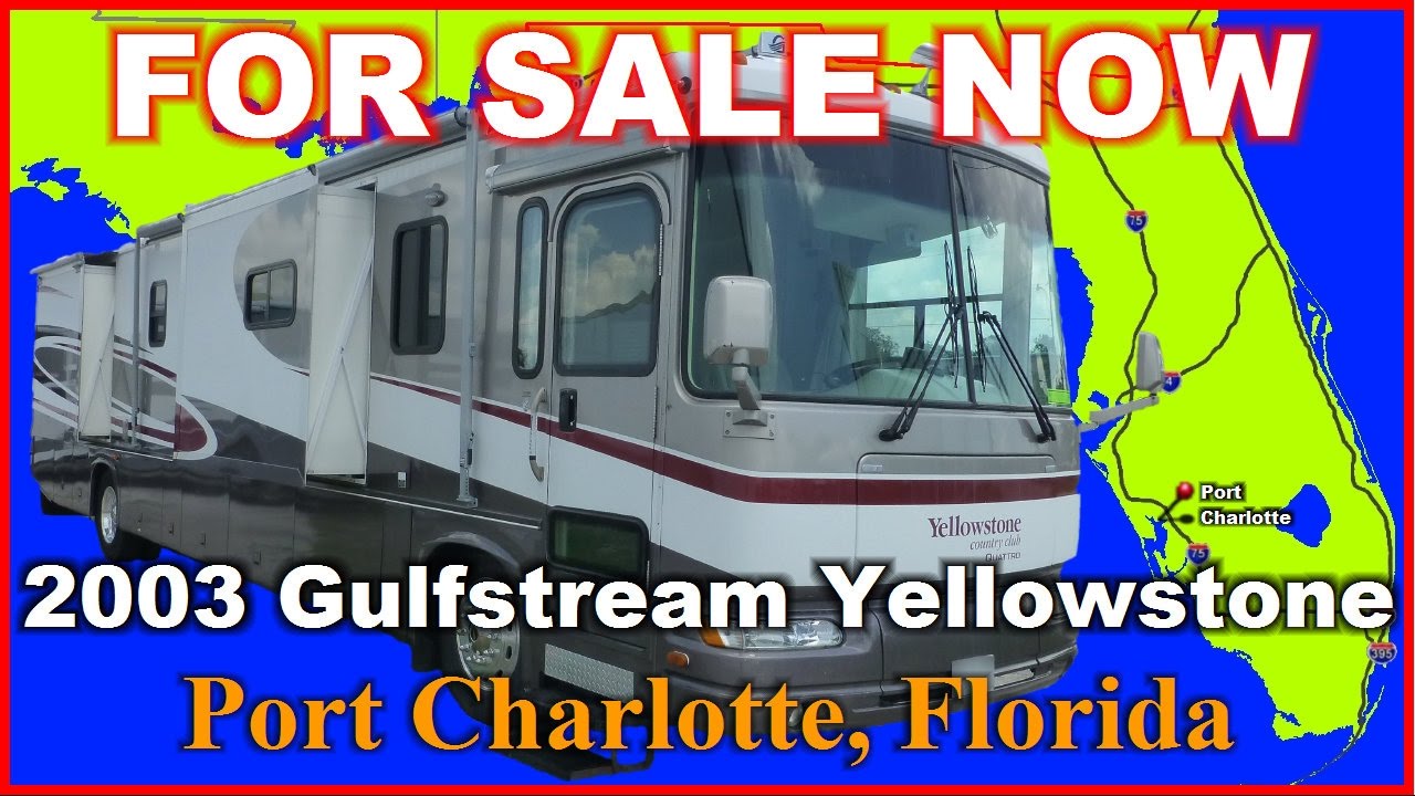 2003 Gulfstream Yellowstone 8408 YSB Used Class A Diesel Motorhome, Florida, Punta Gorda, Fort