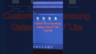 Custom Rom Samsung Tab A7 Lite! Part #5