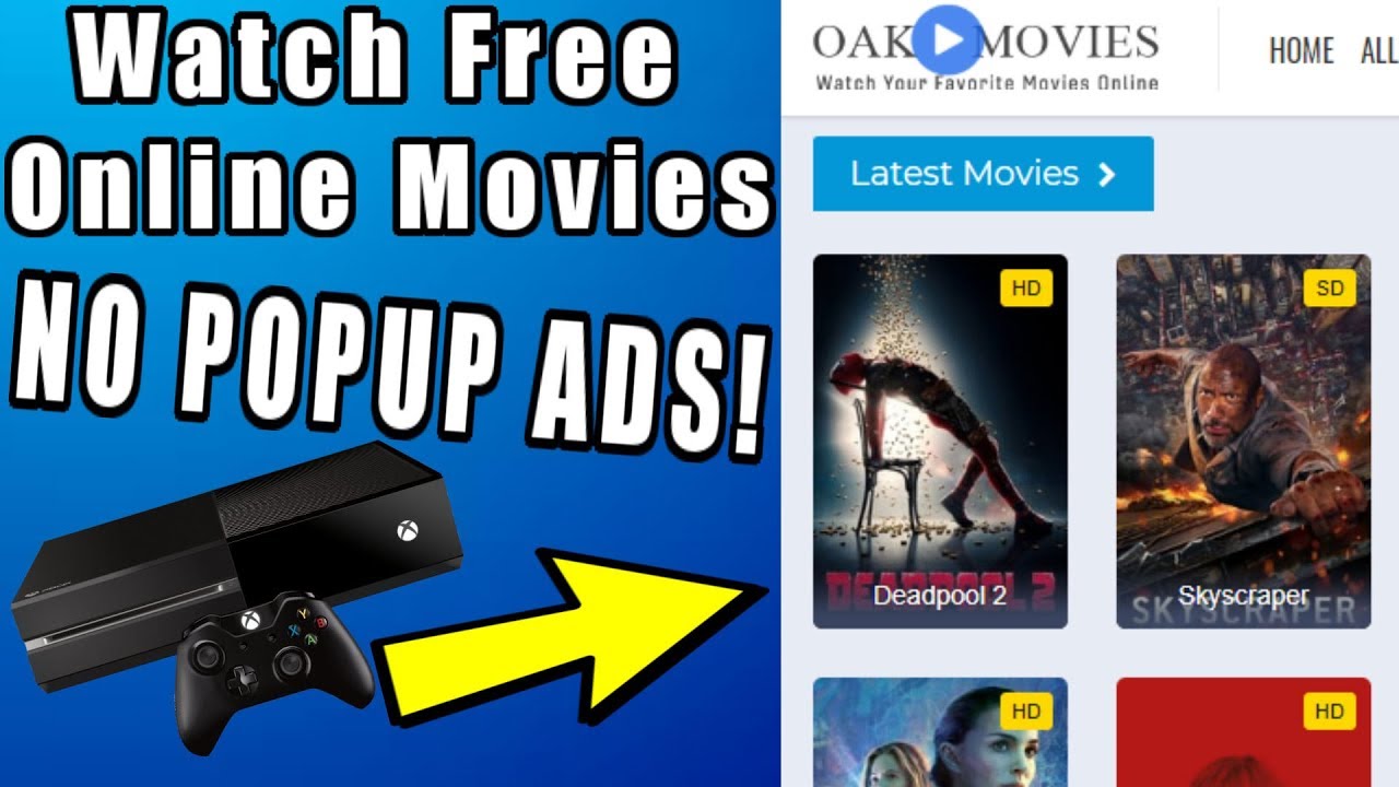 How To Watch Free Online Movies Xbox One No Pop Up Ads February