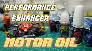【ミニ四駆】Motor Oil - Performance Enhancer for your Mini4wd