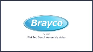 Brayco Flat Top Bench Assembly Video