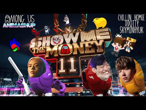 SMTM11 DDOTTY SKYMINHYUK & CHILLIN HOMIE Rapping on AMONG US Trap Beat Mashup Remix ANIMASHUP 431
