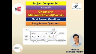 Class:9th Chapter:4 Microsoft Excel(Part-2) Short and Long Answer Questions.New Syllabus 2022