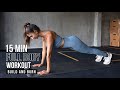 15 MIN FULL BODY WORKOUT Fat Burning Strengthening No Equipment 15 MIN FULL BODY WORKOUT Fat Burning Strengthening No Equipment