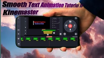 Smooth Text Animation Tutorial in Kinemaster/Slow-Mo Edit  | Best Kinemaster Editing Trick 2021