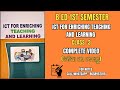 B.Ed 1st Semester | ICT for Enriching Teaching and Learning | Class 3 | Complete Video | Odia