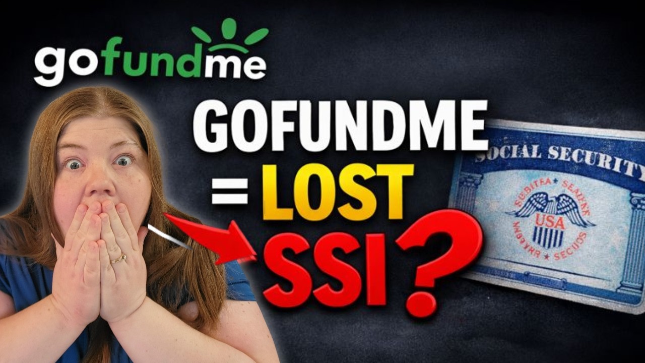 Can GoFundMe Affect Your Social Security? (Yes, IF...)