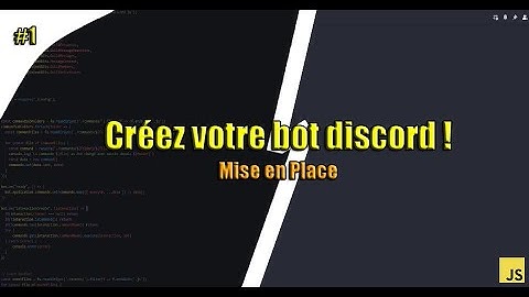 Créer votre propre bot Discord ! #1 - Mise en Place ! Discord JS V14