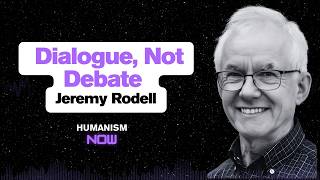 How to Have Better Conversations Across Differences | Jeremy Rodell on Dialogue & Humanism