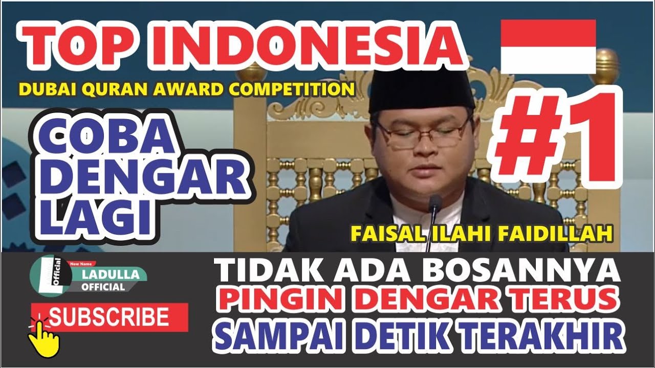 DUBAI QURAN AWARD INTERNATIONALفيصل إلهي فائض الله   اندونيسيا   FAISAL ILAHI FAIDILLAH   INDONESIA