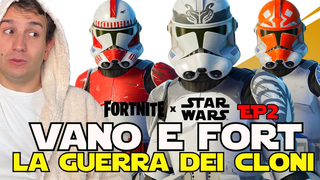 VANO E FORT NELLA GUERRA DEI CLONI - FORTNITE X STAR WARS - TROVA LA ...