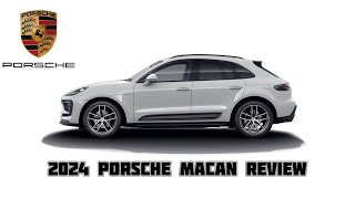 2024 Porsche Macan Review- Best Midsize Luxury SUV @porsche4k