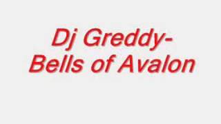 Dj Greddy-Bells of Avalon
