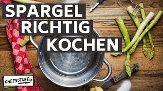 Spargel richtig kochen | wie man die edlen Stängel richtig ins Wasser donnert