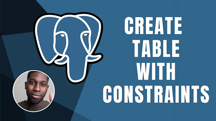 PostgreSQL: Creating Tables with Constraints | Course | 2019