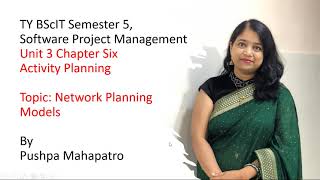 03 SPM Unit 3 Ch 06 Network Planning Models, PERT, CPM