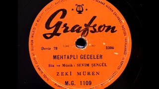 Zeki Müren -  Mehtaplı geceler - GERÇEK TAŞ PLAK KAYDI Resimi