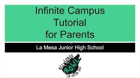 La Mesa - Infinite Campus Tutorial (English)