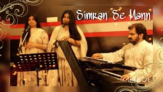 SIMRAN SE MANN | BY Mahek Sai & Khushbu Sai