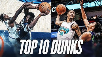 Anthony Edwards & Ja Morant’s Top 10 Dunks of the Season!