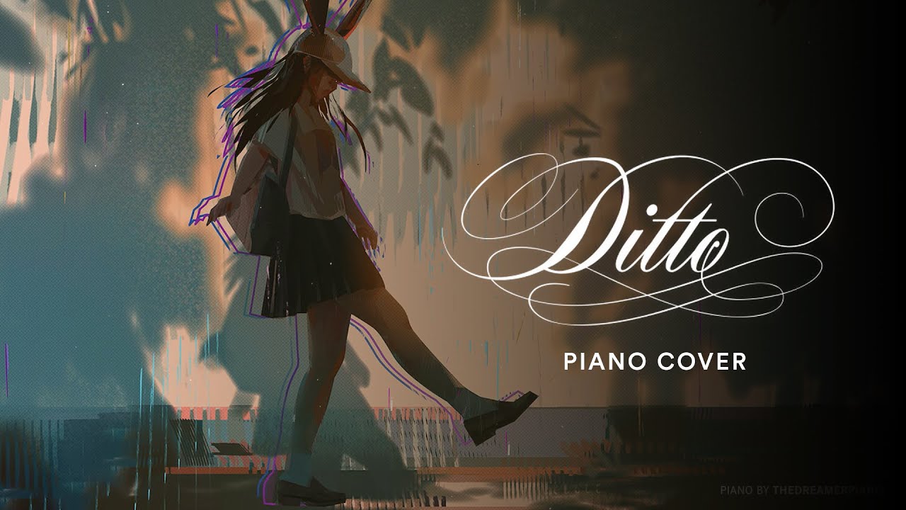 NewJeans (뉴진스) 'Ditto' Piano Cover