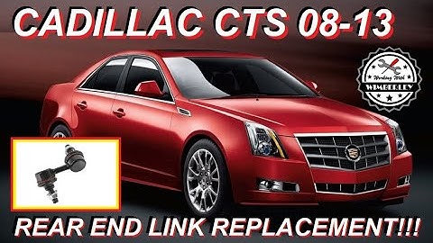 Cadillac CTS Rear Sway Bar Link Replacement How To Replace & Install End Links 2008-2013 Stabilizer