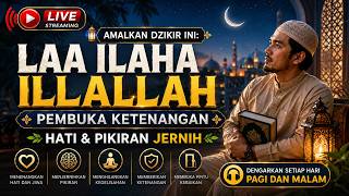 Download Lagu MASYA ALLAH🔥Amalkan Dzikir Ini LAA ILAHA ILLALLAH Pembuka Ketenangan Hati & Pikiran Jernih Download Lagu MASYA ALLAH🔥Amalkan Dzikir Ini LAA ILAHA ILLALLAH Pembuka Ketenangan Hati & Pikiran Jernih