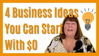 Starting Again? Here’s 4 Great Business Ideas You Can Start With $0.00