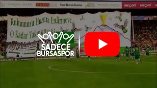 Sadece Bursaspor Youtube Katıl Açıklamayı Oku