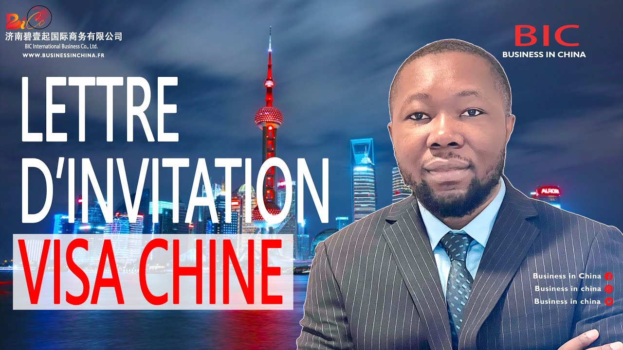 Modèle Lettre DInvitation Professionnelle Pour Visa Chine Guide Complet
