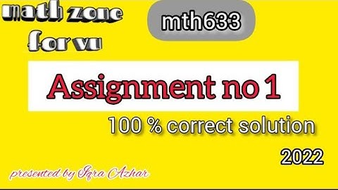mth633 assignment 1 solution 2022