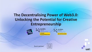 The Decentralising Power of Web3.0: Unlocking the Potential for Creative Entrepreneurship