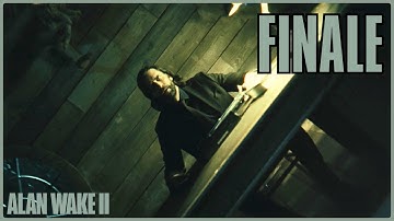Alan Wake 2 - Finale - It