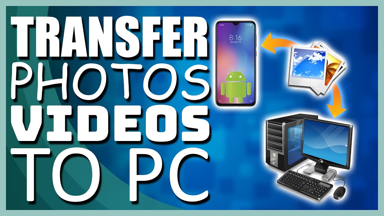 How to Transfer Photos from Android Phone or Tablet to PC - YouTube