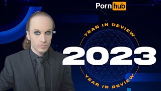 BREAKING NEWS: Porn Hub's 2023 Year In Review - Slightly Delayed Edition!