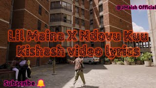 Kishash Lyrics - Lil Maina X Ndovu Kuu