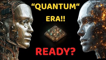 Quantum Computers: Will Change everything?? “Will Change Humanity Forever??”