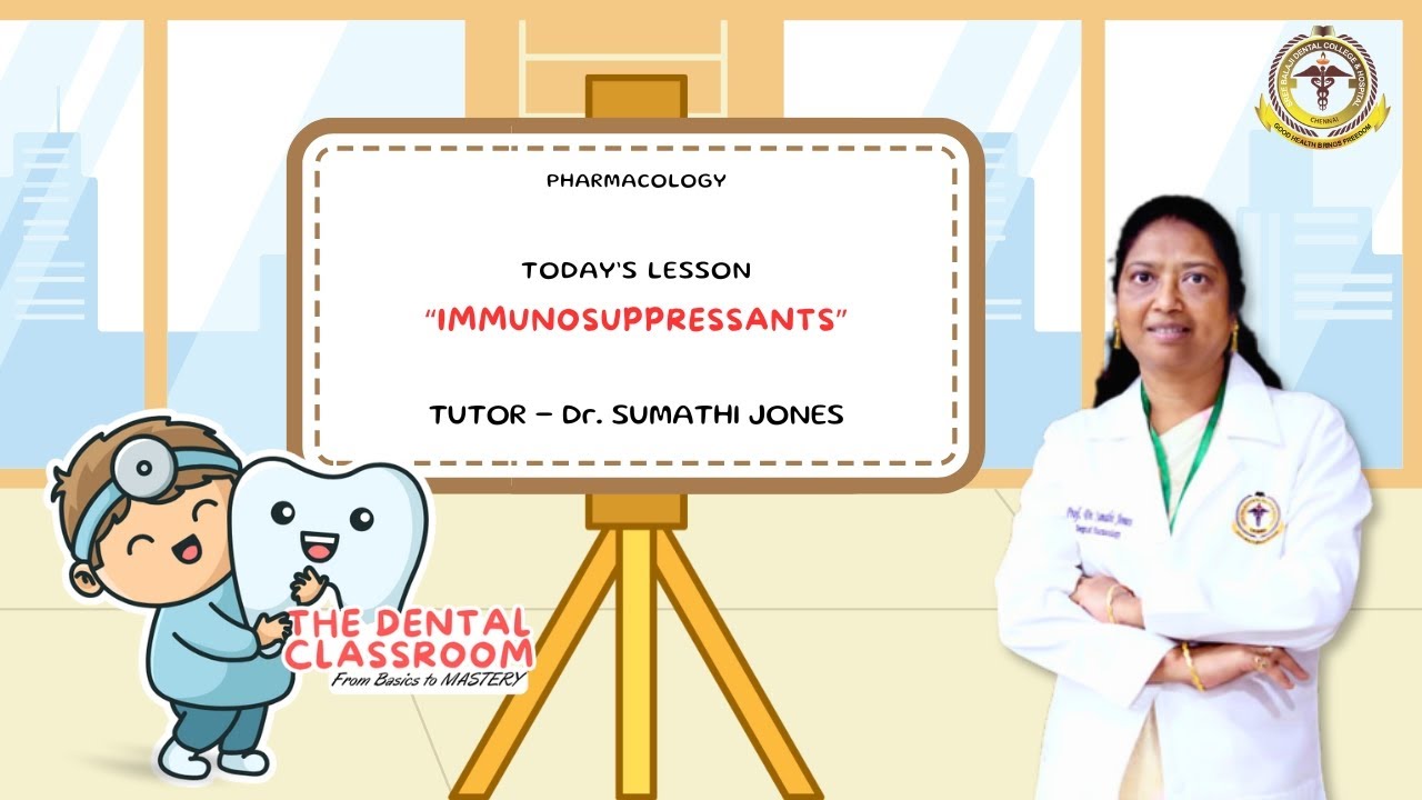 Pharmacology | Immunosuppressants | Dr. Sumathi Jones Ft.