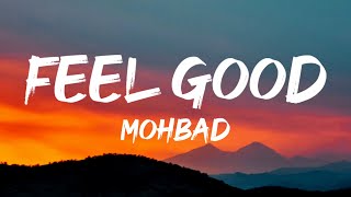 Mohbad - Feel Good (Lyrics)