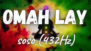 Omah Lay - soso (432Hz)