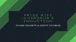prise wifi + chargeur à induction by Rox Pop 224 views 6 years ago 3 minutes, 27 seconds