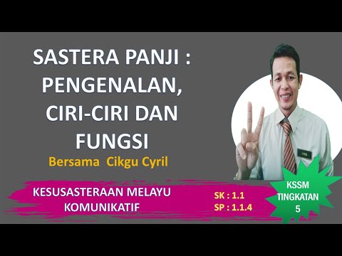 SASTERA PANJI : MAKSUD, CIRI-CIRI DAN FUNGSI