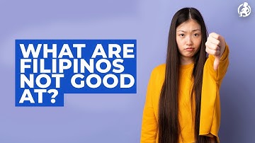 What are some Filipino VAs not good at? - Practical Advice