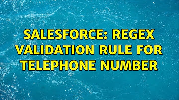 Salesforce: Regex Validation rule for telephone number (2 Solutions!!)