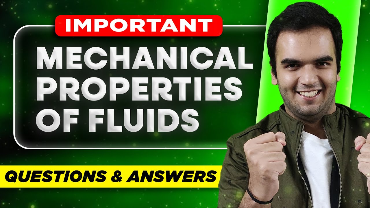 (LIVE) Mechanical Properties of Fluids Board Exam - Important Questions ...