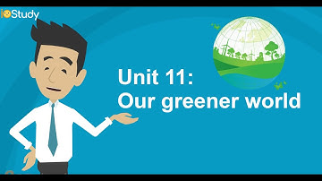 [IOStudy.net] học tiếng Anh lớp 6- bài 11: Our greener world