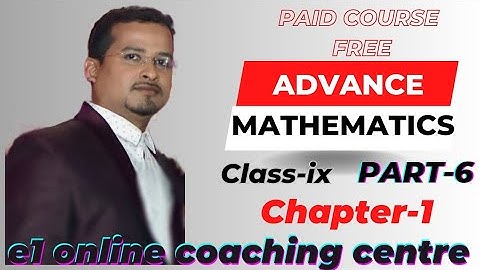 Advance maths।।class-9।।part-6।।system of Numeration ।।সংখ্যাংকন পদ্ধতি @Edusphare