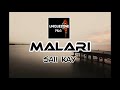 Malari  saii kay vol 2 png music 2020