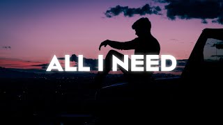 Faime - All I Need (Lyrics)