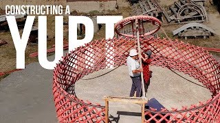 How to Construct a Yurt | Discover Kyrgyzstan